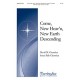 Come New Heav'n New Earth Descending  (SATB)