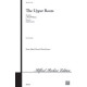 Upper Room, The  (SATB)