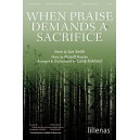 When Praise Demands a Sacrifice (Accompaniment CD)