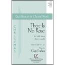 There Is No Rose (SATB Divisi)