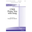 I will Praise You with Song  (Acc. CD)