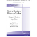 God of the Ages History's Maker  (SATB)