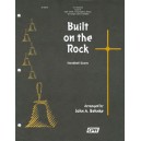 Built on the Rock (handbell part)