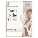 Come to the Table (2-3 Octaves)