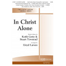 In Christ Alone  (SATB)