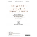 My Worth Is Not In What I Own (Orchestration) *POD*