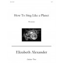 How to Sing LIke a Planet (TTB)