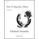 How to Sing Like a Planet