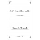 As We Sing of Hope and Joy (SATB)