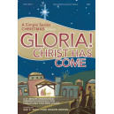 Gloria Christ Has Come (Tenor/Bass Rehearsal CD)