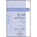 Be Still and Know (SATB)