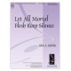 Let All Mortal Flesh Keep Silence (2-3 Octaves)