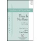 There Is No Rose (SATB Divisi)