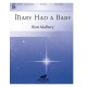 Mary Had a Baby (3-5 Octaves)