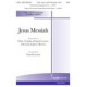 Jesus Messiah  (SATB)