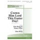 Crown Him Lord This Easter Day  (Acc. CD)