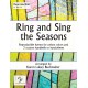 Ring and Sing the Seasons (3 Octaves)