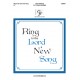 Ring to the Lord a New Song (2-3 Octaves)
