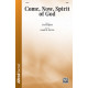 Come Now Spirit of God (SATB)