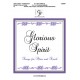 Glorious Spirit (3-6 Octaves)