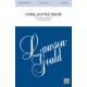 Come Gentle Night (SSA)