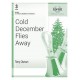 Cold December Flies Away (2-3 Octaves)