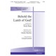 Behold the Lamb of God  (Acc. CD)