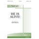 He is Alive  (SATB)