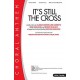 It's Still the Cross (Accompaniment CD)