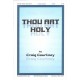 Thou Art Holy - SATB String Quartet