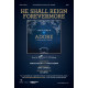 He Shall Reign Forevermore (SATB)