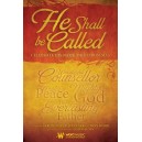He Shall be Called (Accompaniment DVD)