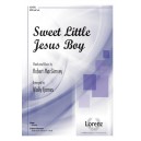 Sweet Little Jesus Boy (SATB)