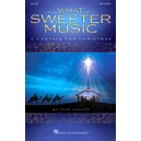 What Sweeter Music (Preview Pack)