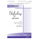 Unfailing Love  (SATB)