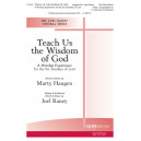 Teach Us the Wisdom of God  (Two-Part Mixed)