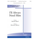 I'll Always Need Him  (Acc. CD)