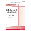 Fill the Earth With Music  (Acc. CD)