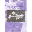 Sing This Joyful Morning  (SATB)