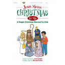 Jesus Means Christmas To Me (Choral Book)