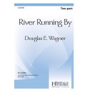 River Running By  (2-Pt)