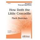 How Doth the Little Crocodile  (2-Pt or 3-pt)