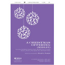 Christmas Offering (Medley) SATB