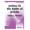 Joshua Fit the Battle of Jericho  (3-Pt)