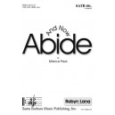 And Now Abide (SSAA)