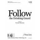 Follow the Drinking Gourd (SATB)