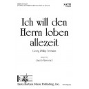 Ich will den Herrn loben allezeit (SATB)