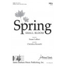 Spring Shall Bloom (SSA)