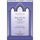 Sing with the Angels (SATB)