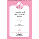 Almighty and Most Merciful Father (SATB)